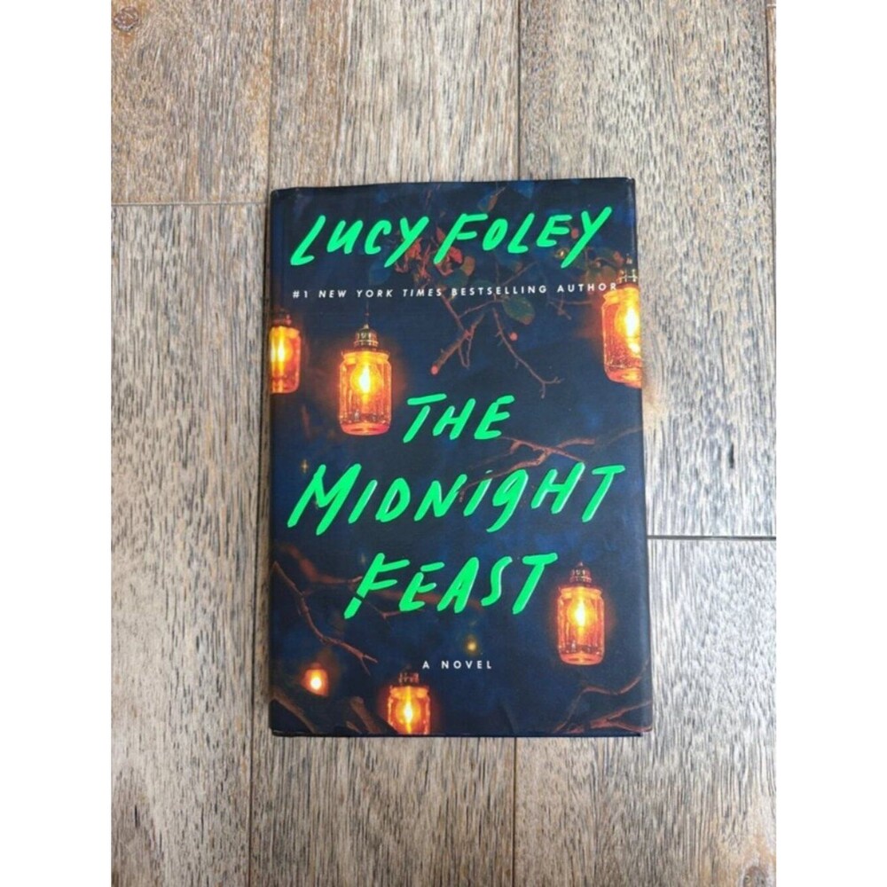 The Midnight Feast By Lucy Foley Hardcover Book